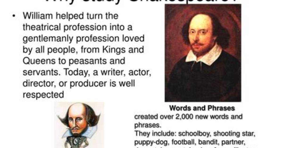 Why We Should Study Shakespeare