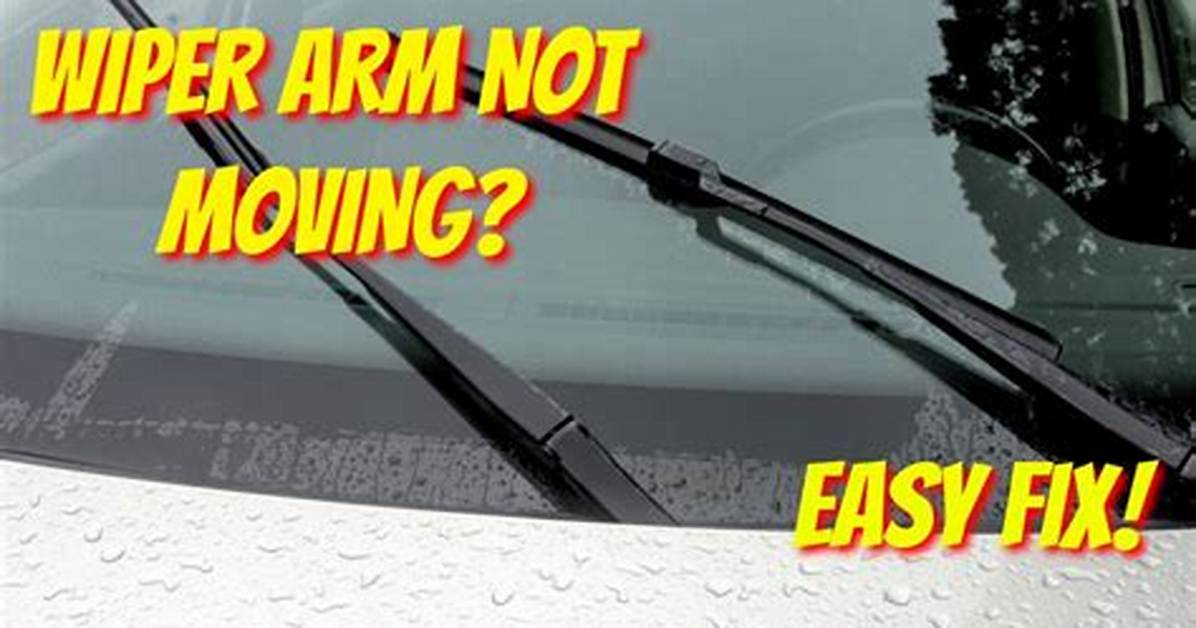 Why Wipers Won't Work?