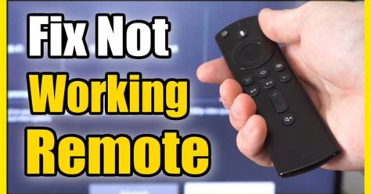 Why Won't My Firestick Remote Work