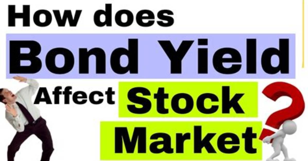 Why Yields Affect Stocks?