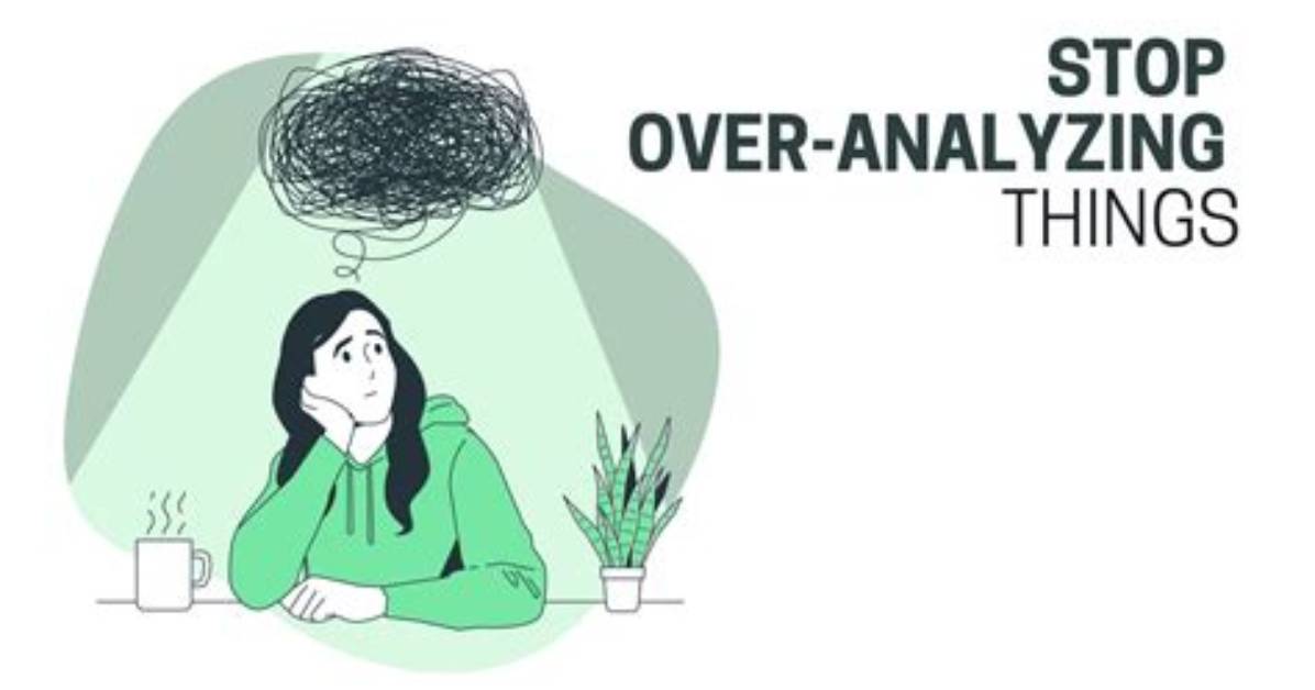 Why You Need to Stop Overanalyzing Everything a Guy Does