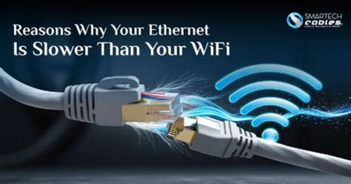Wifi Is Slower Than Ethernet Cable Connection?