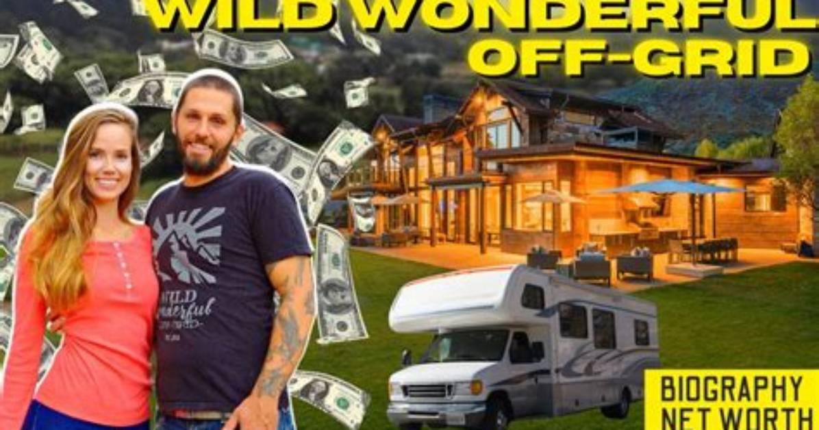 Wild Wonderful off-Grid Net Worth, Income and Estimated Earnings of Youtuber Channel