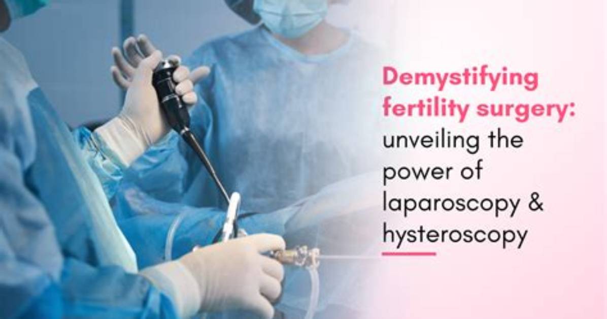Will a Laparoscopy Increase Fertility?