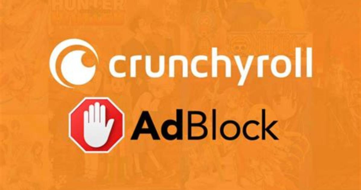 Will Adblock Work on Crunchyroll?