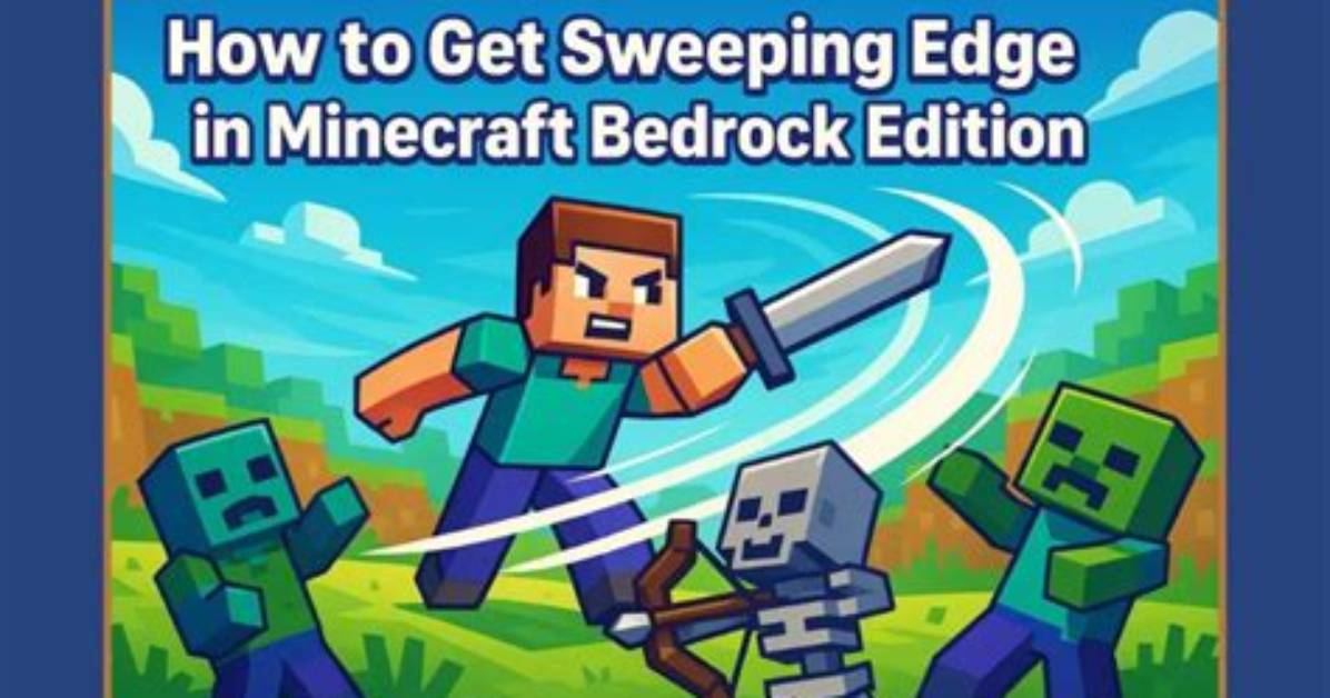 Will Bedrock Ever Get Sweeping Edge?