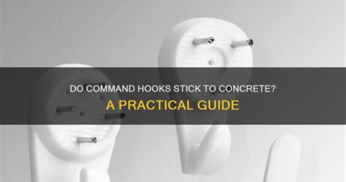 Will Command Hooks Stick to Concrete?