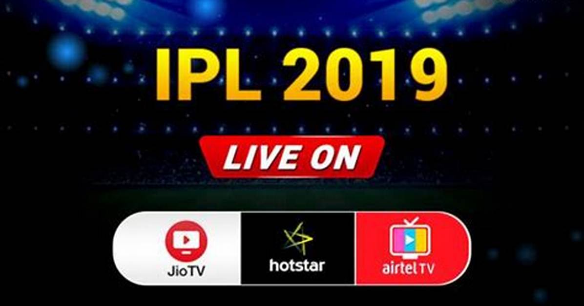 Will Hotstar Stream Ipl 2019?