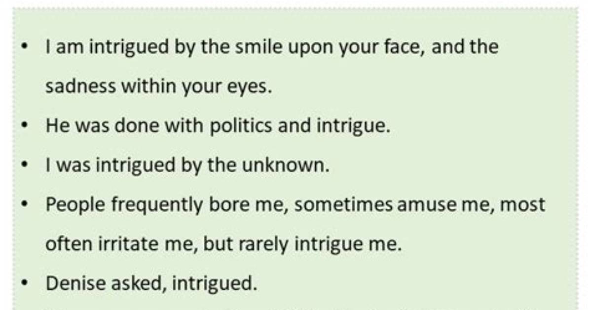 Will Intrigue in a Sentence?