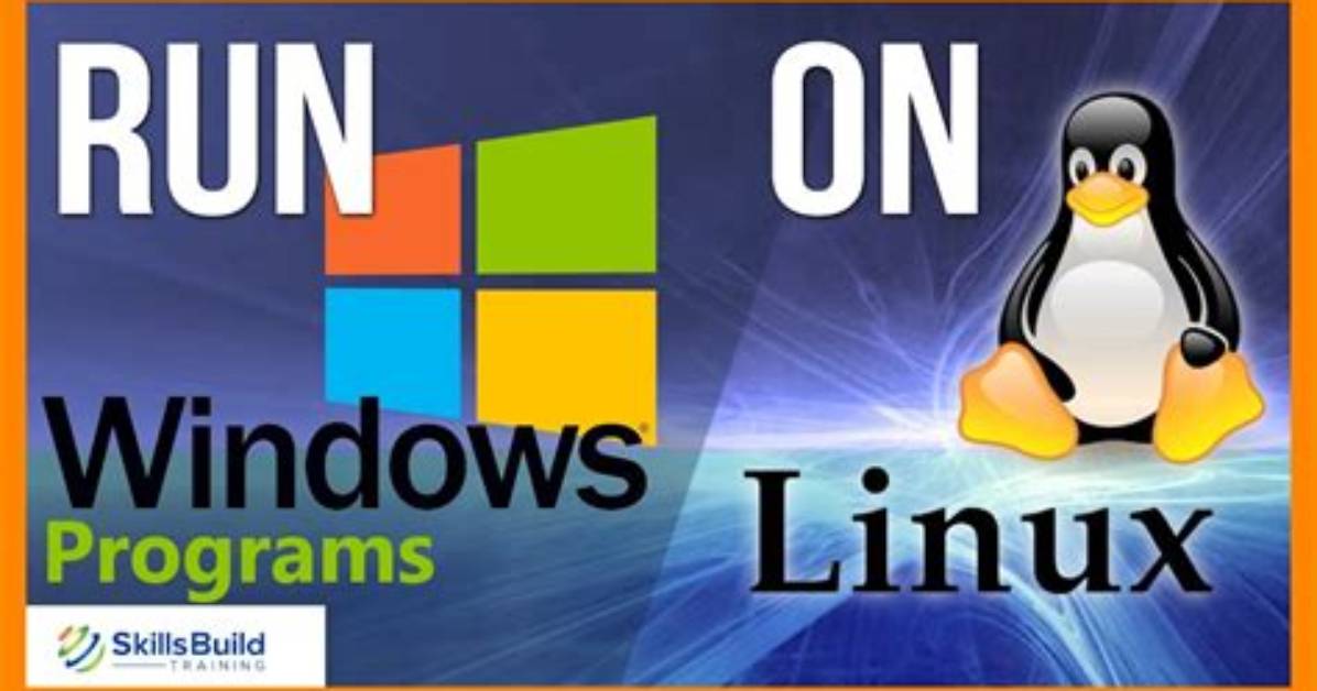 Will Linux Run Windows Programs?