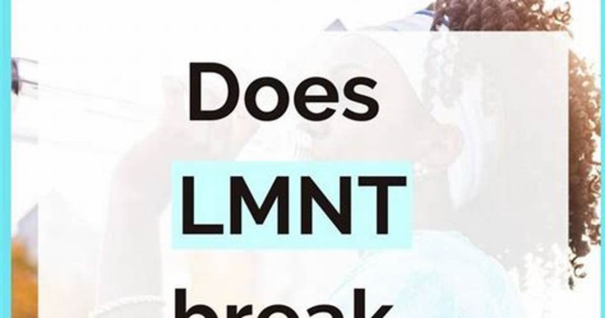 Will Lmnt Break a Fast?