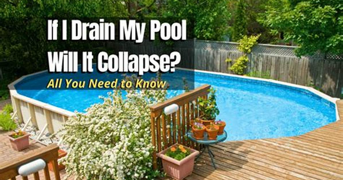 Will My Above Ground Pool Collapse