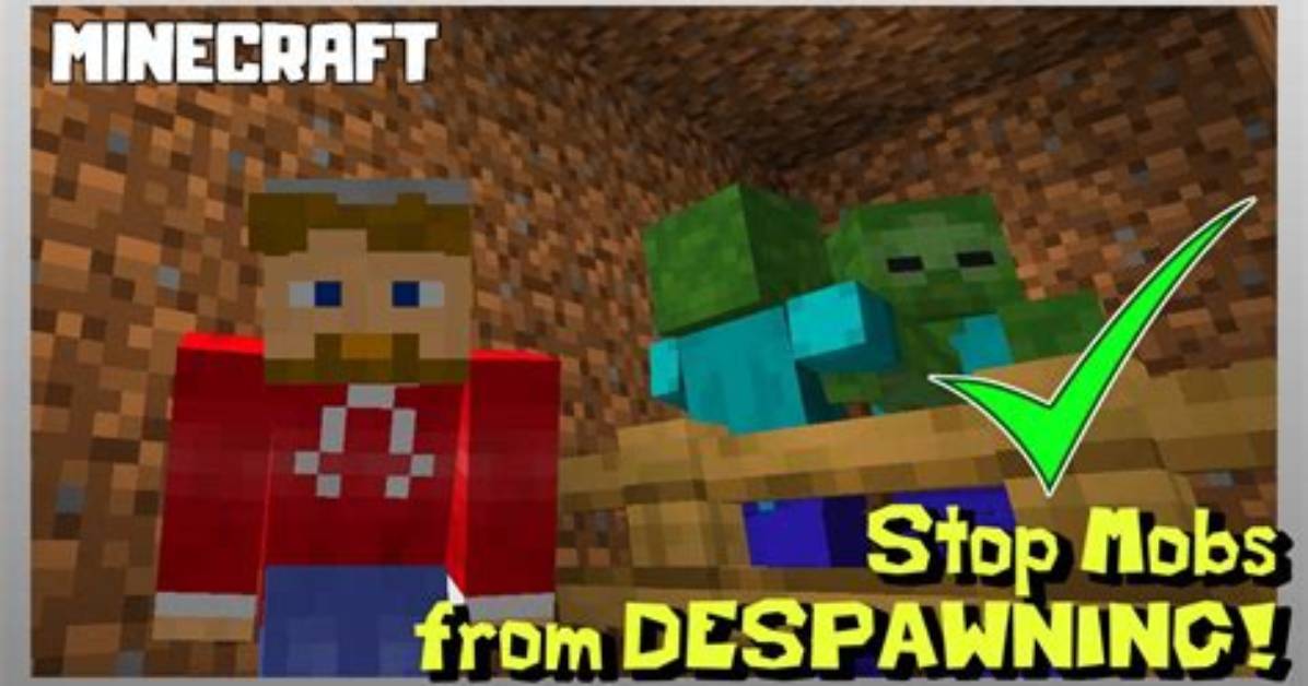 Will Named Mobs Despawn?