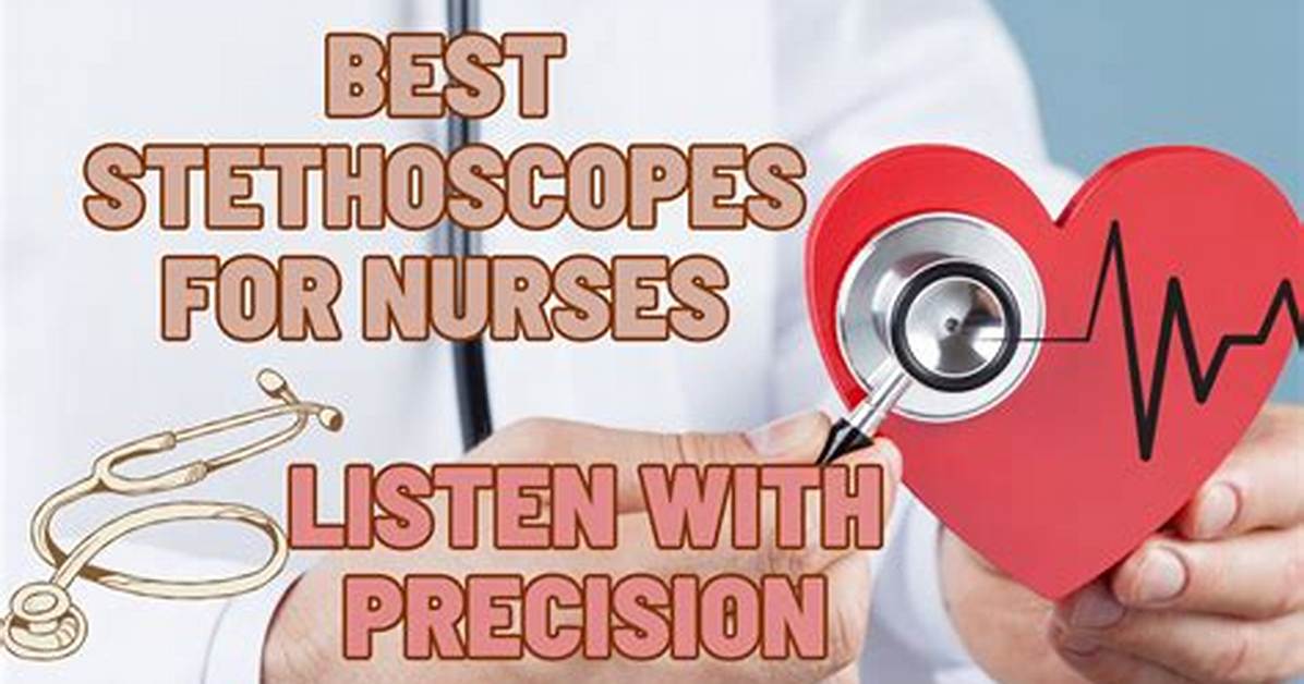 Will Nurses Have Stethoscopes?