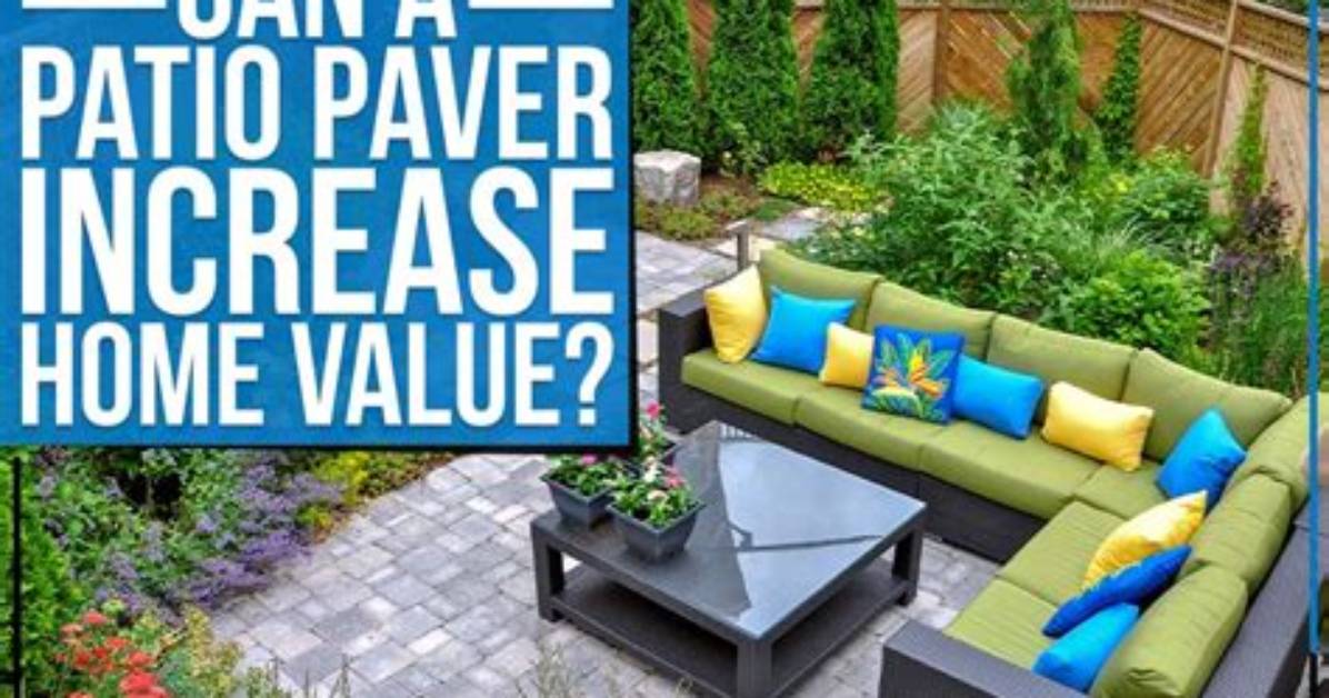 Will Patio Increase Home Value?