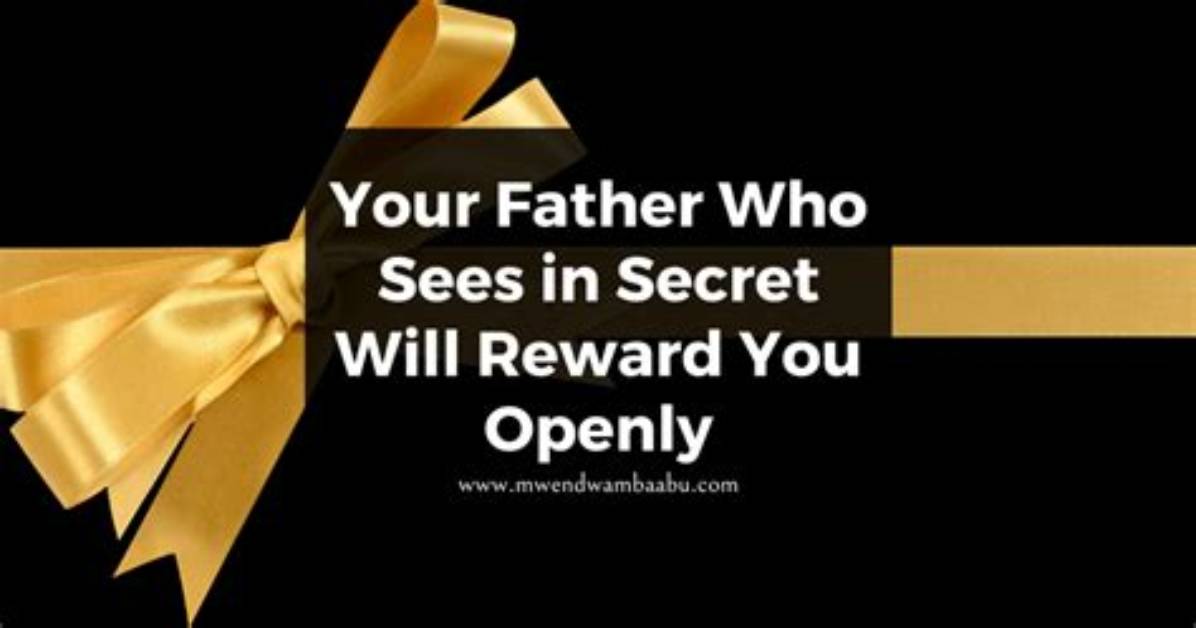 Will Reward You Openly?