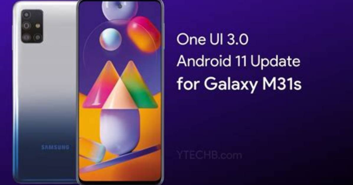 Will Samsung M31S Get Android 11?
