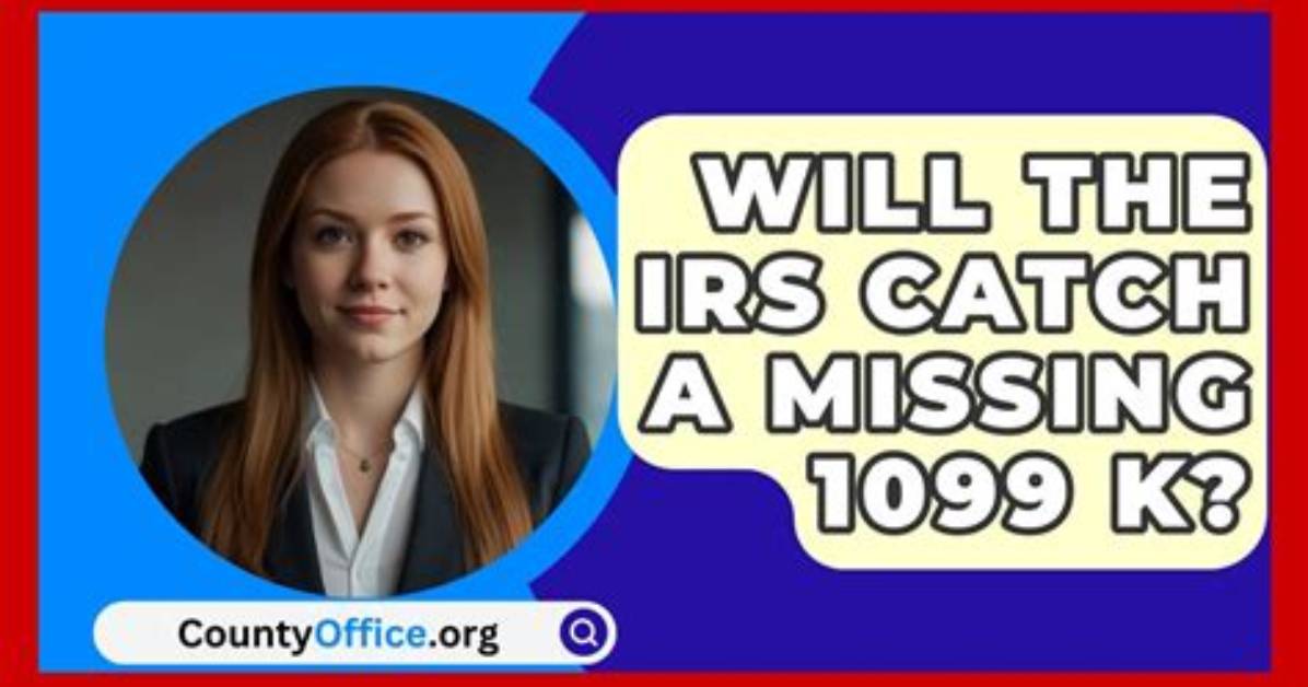 Will the Irs Catch a Missing 1099-G?