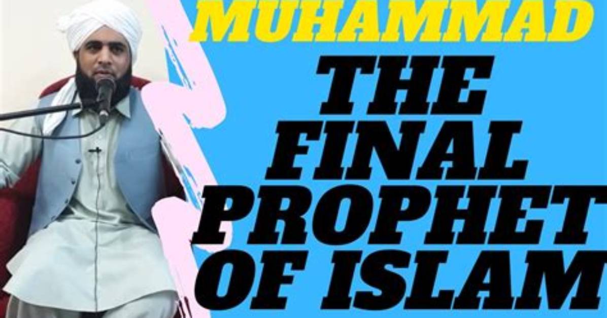 Will There Be Another Prophet After Muhammad?