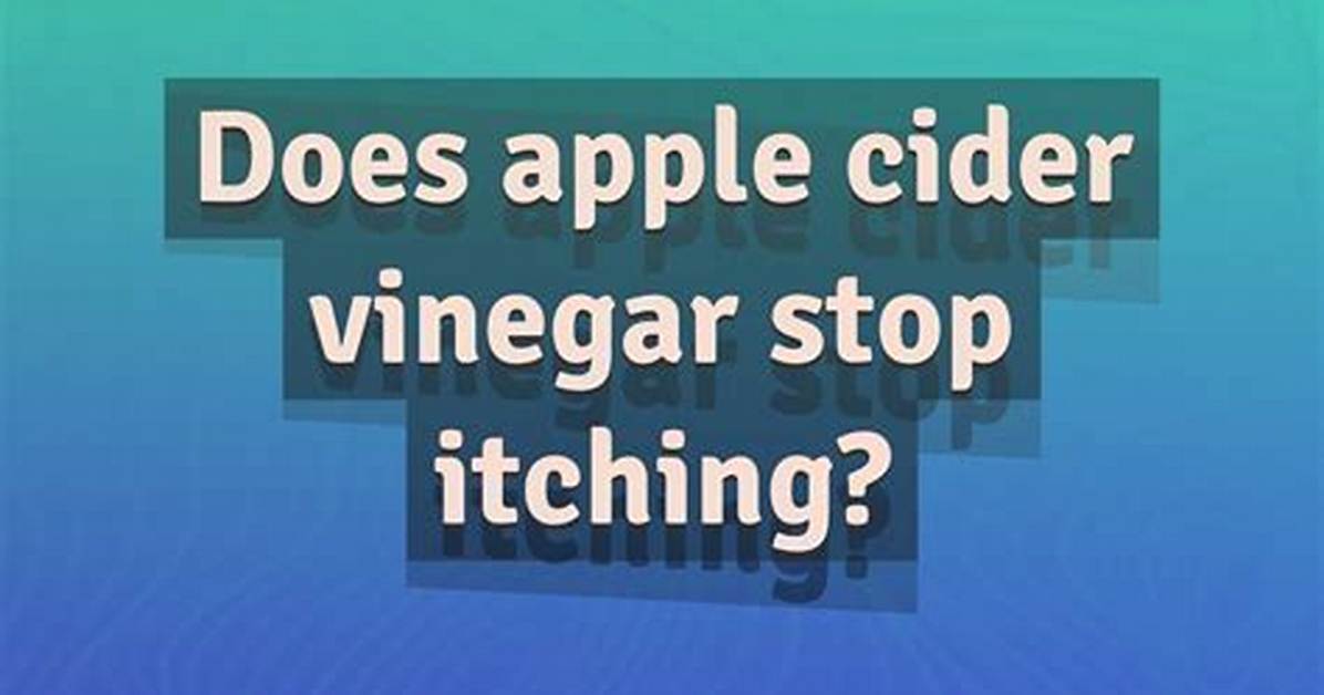 Will Vinegar Stop Itching