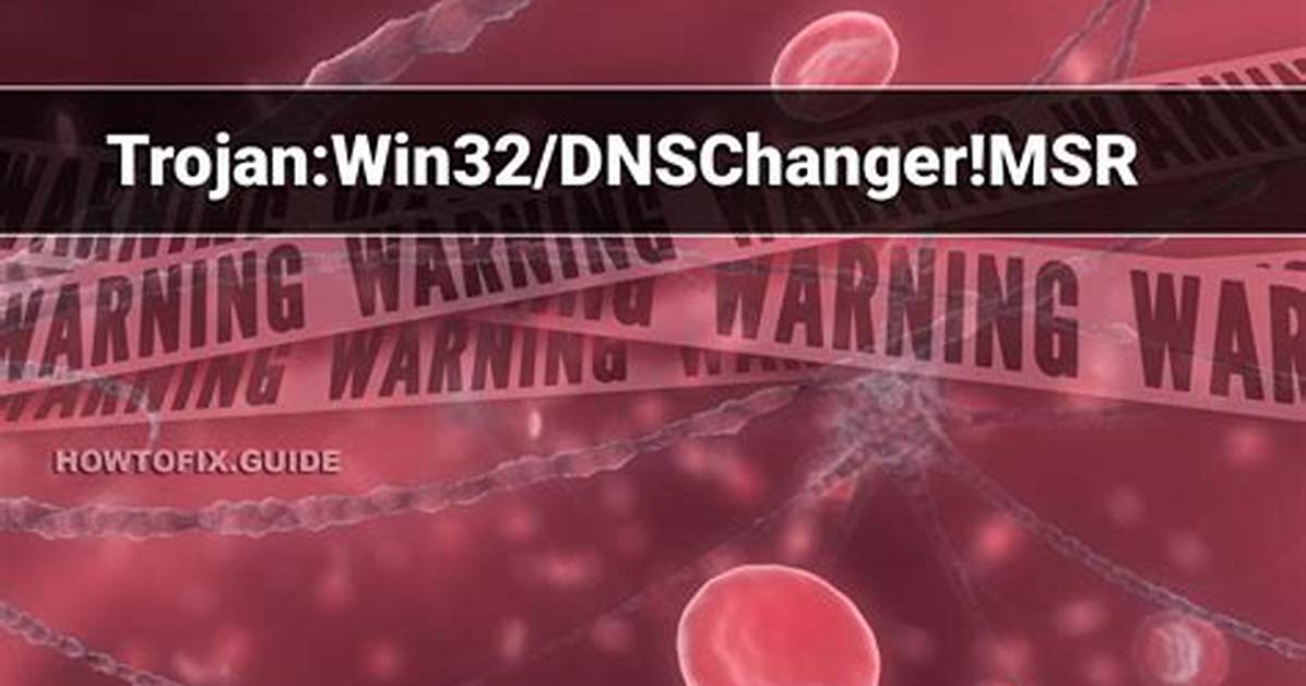 Win32/Dnschanger. Ndr