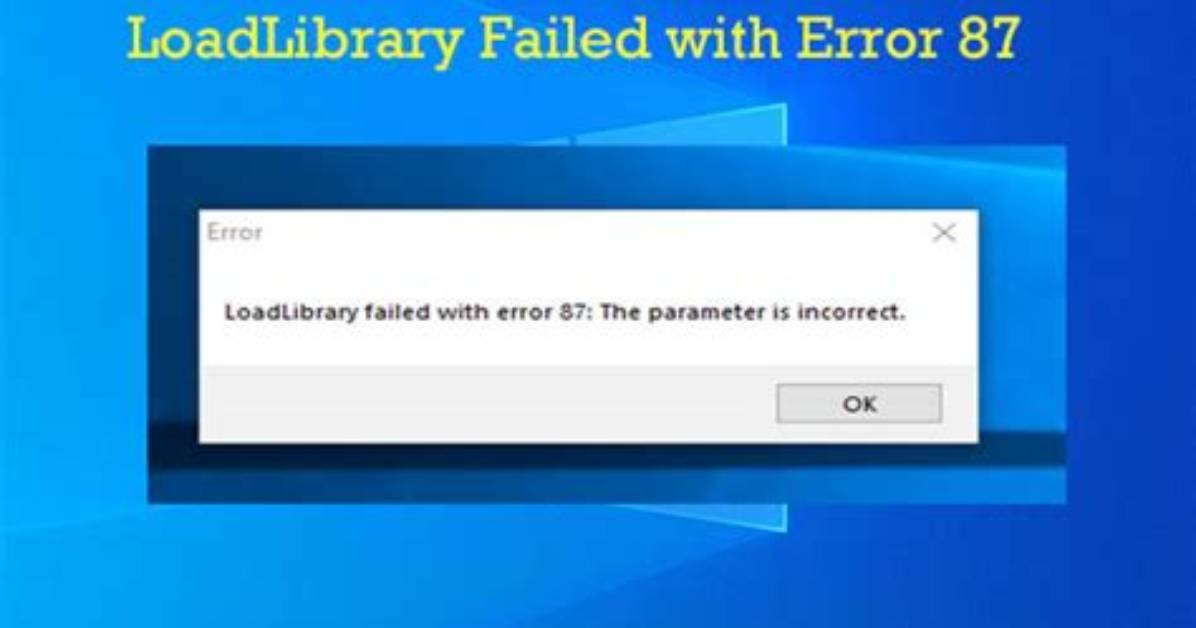 Windows 10 - Loadlibrary Failed with Error 87 - on Remote Desktop Session