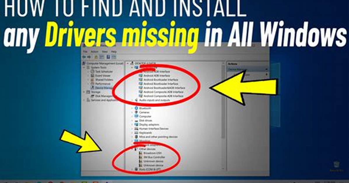 Windows 7: How Do I Find Missing Drivers?