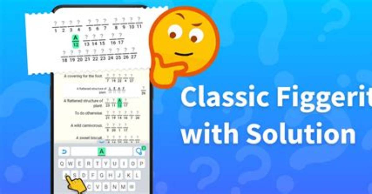 Word Game: Figgerits Answer + Phrase