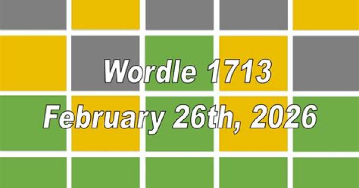 Wordle Today (February 26Th, 2024): What Is the Answer of the Day? Hints, Clues, and Spoilers for Game #982