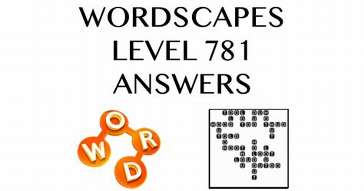 Words More Level 781 Answers [All Words in Single Page]