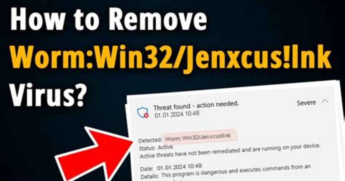 Worm: Win32/Jenxcus. A
