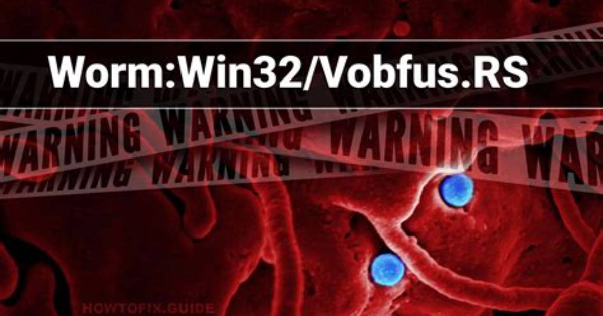 Worm: Win32/Vobfus! Y