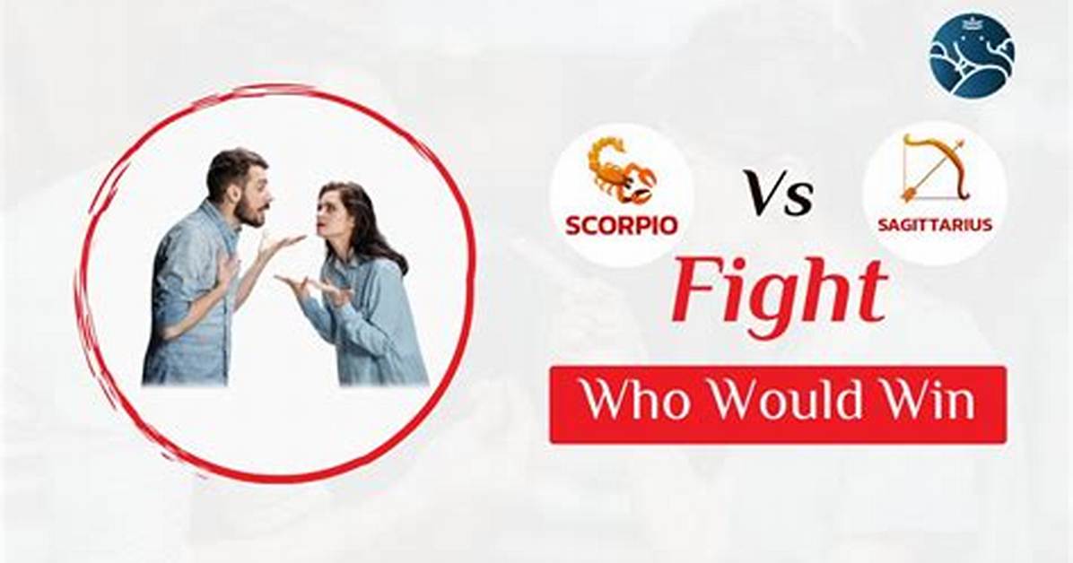 Would a Sagittarius Win a Fight?