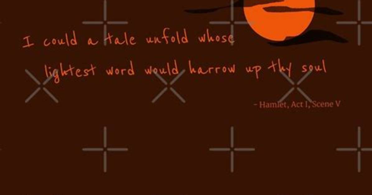 Would Harrow up Thy Soul?