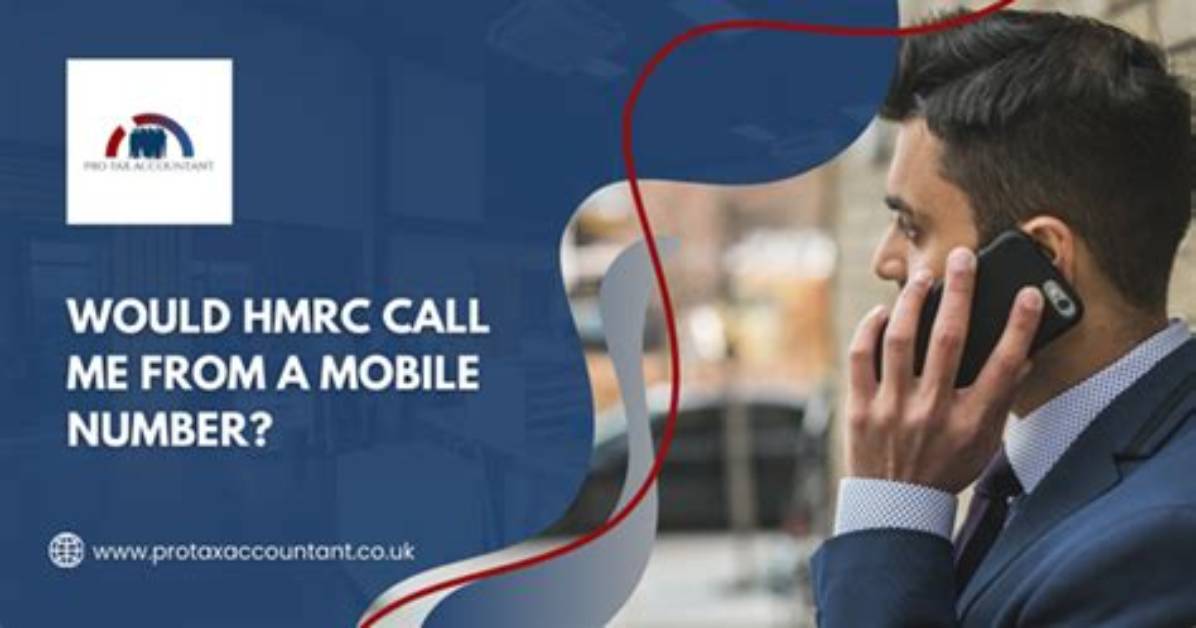 Would Hmrc Ring My Mobile?
