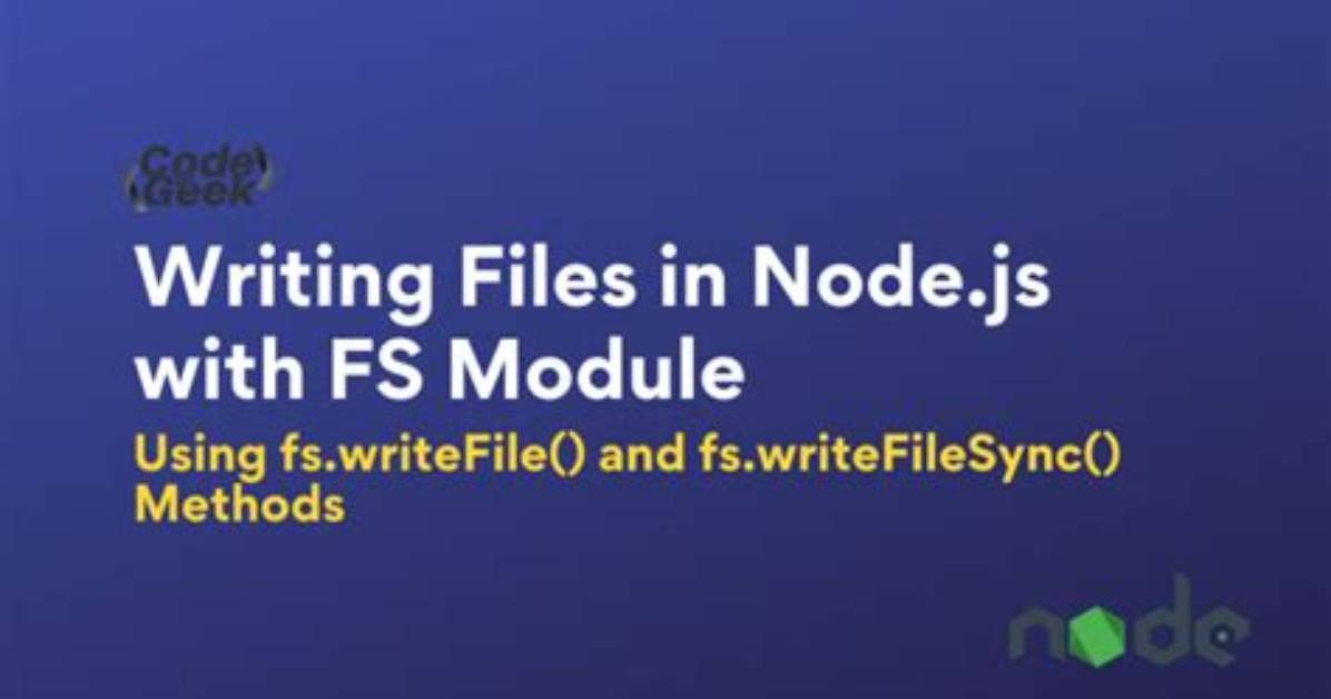Writing to Files in Node. Js