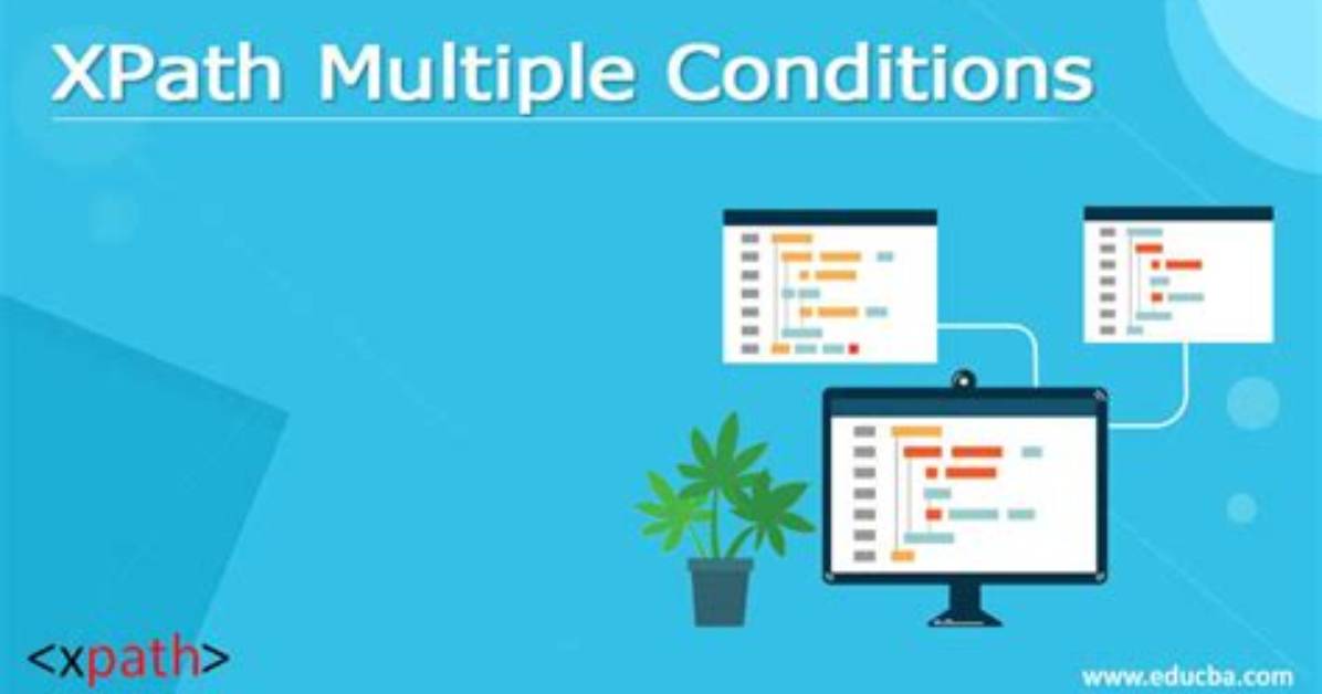 Xpath with Multiple Conditions
