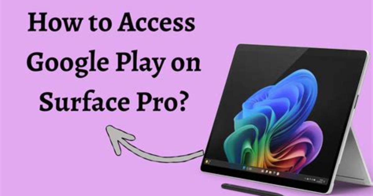 You Asked: Can Surface Pro Install Android?