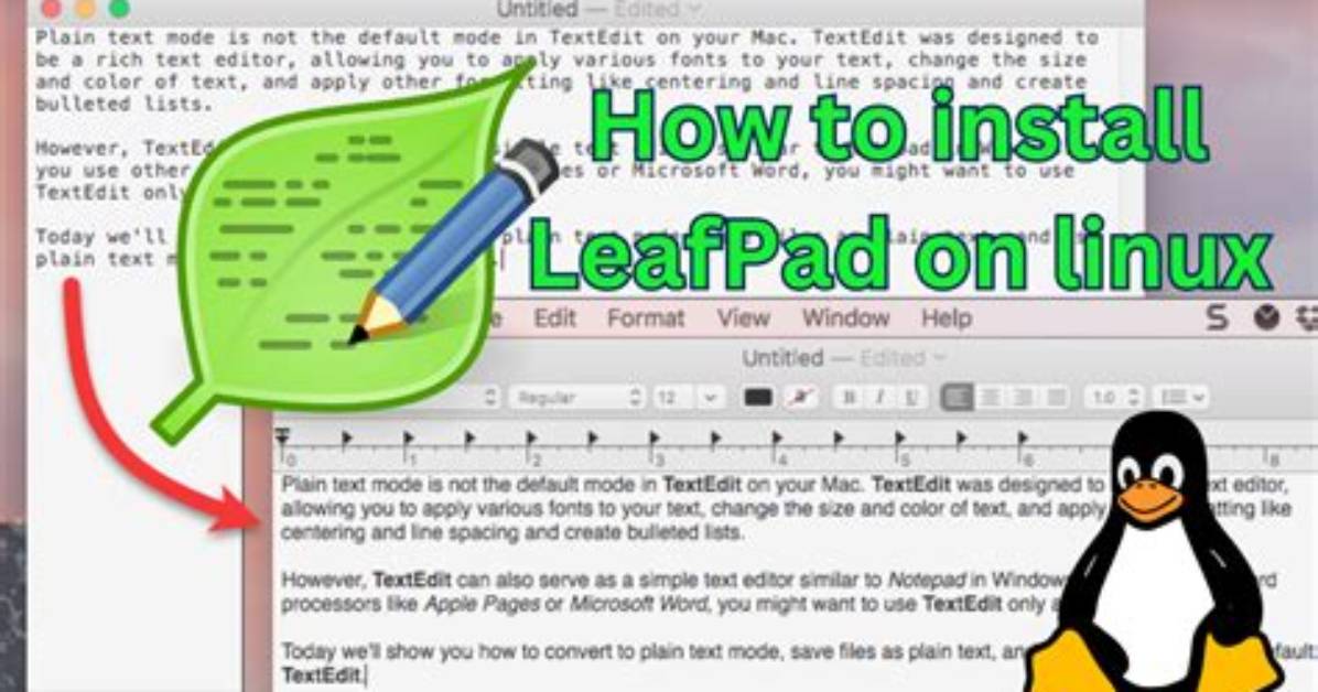You Asked: How Do I Install Leafpad on Linux?