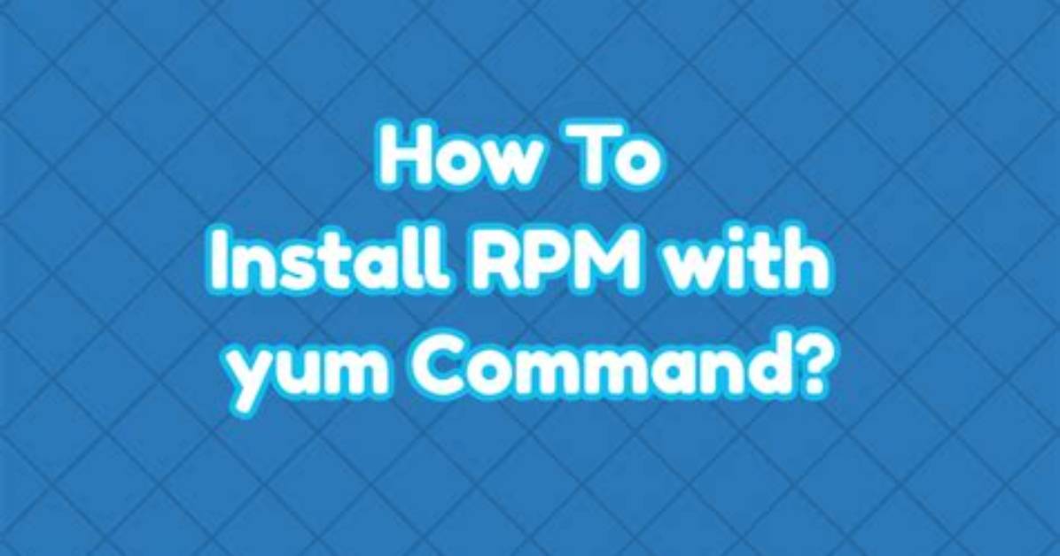 You Asked: How Does Linux Rpm Work?