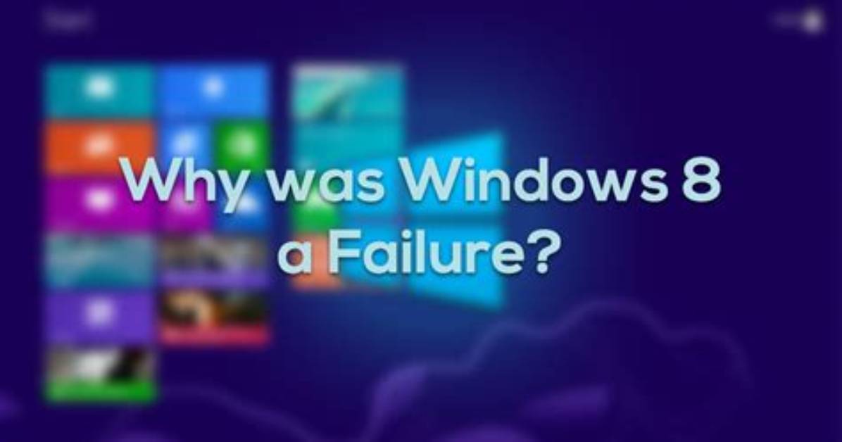 You Asked: Why Was Windows 8 So Bad?