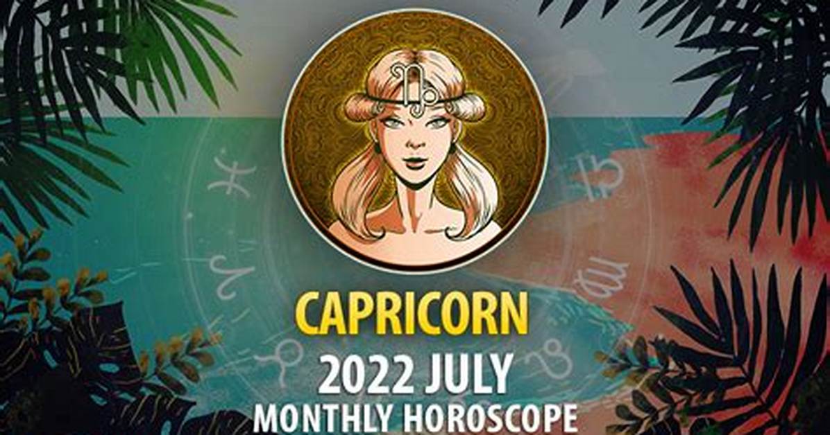 Your July 2022 Horoscope Is Here