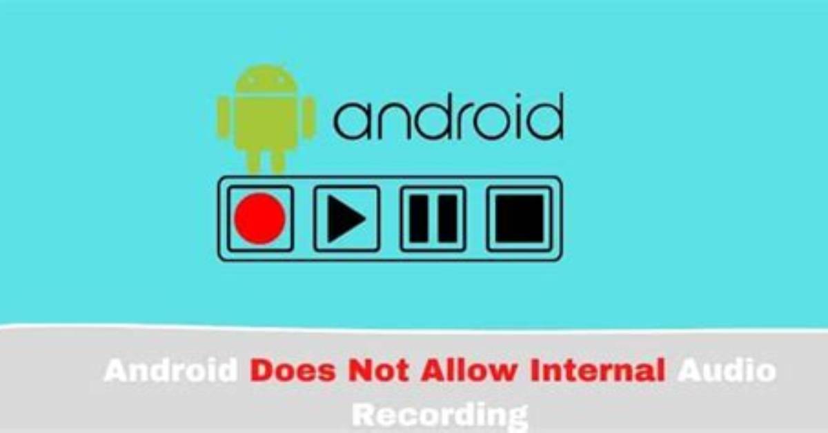 Your Question: Does Android 10 Allow Internal Audio Recording?