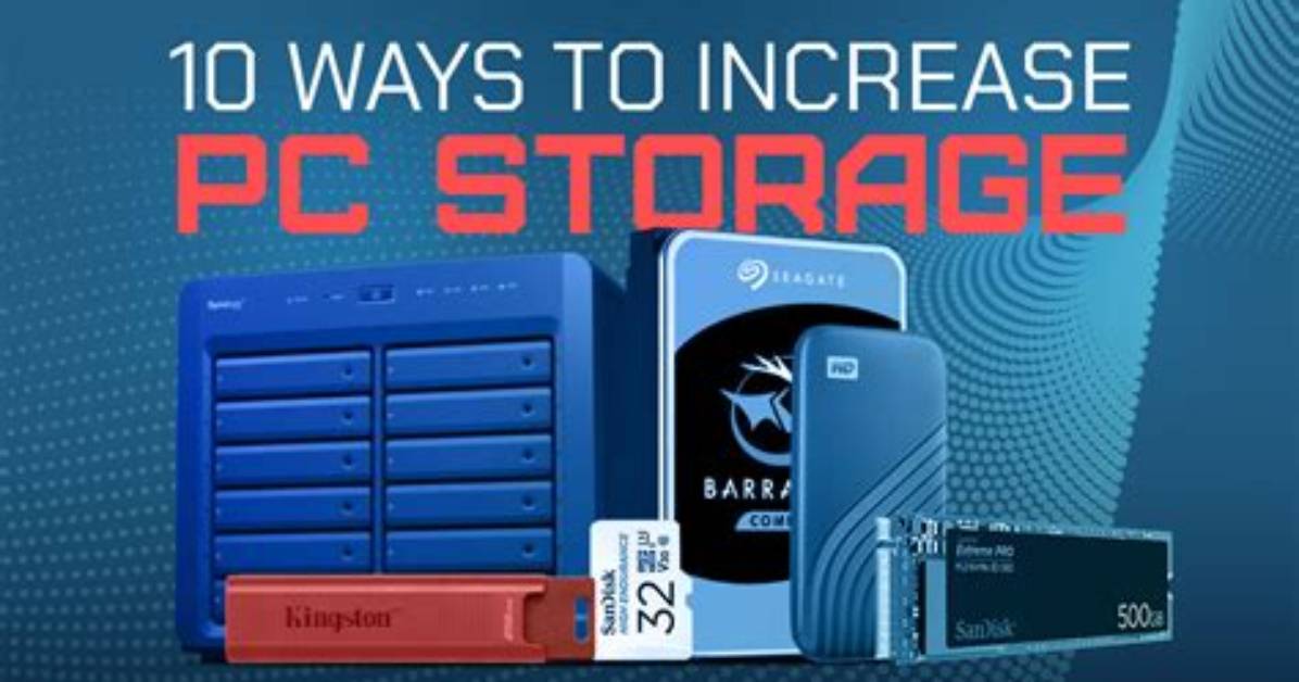 Your Question: How Do I Increase Storage on Windows 10?