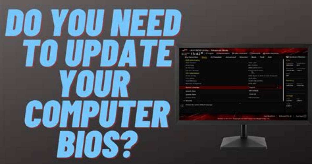 Your Question: How Do I Update Bios?