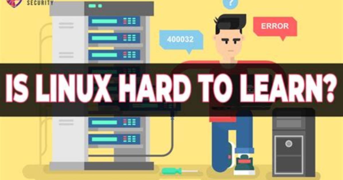 Your Question: Is Linux Hard to Learn Reddit?