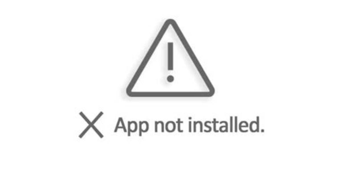 Your Question: What Causes App Not Installed on Android?
