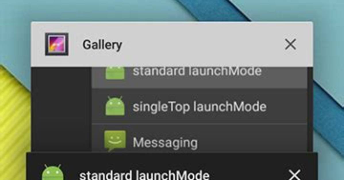 Your Question: What Is Android launchMode?