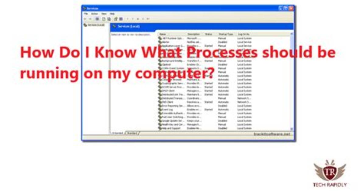 Your Question: What Processes Should Be Running on Windows 7?