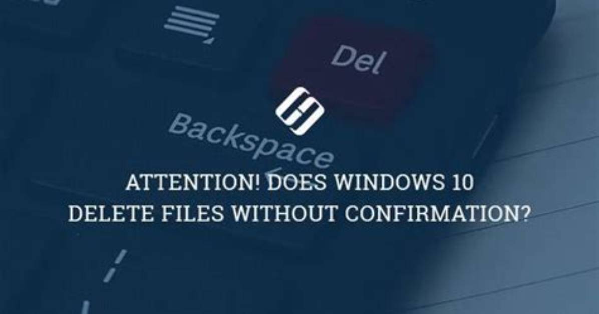 Your Question: Why Does Windows 10 Delete My Files?